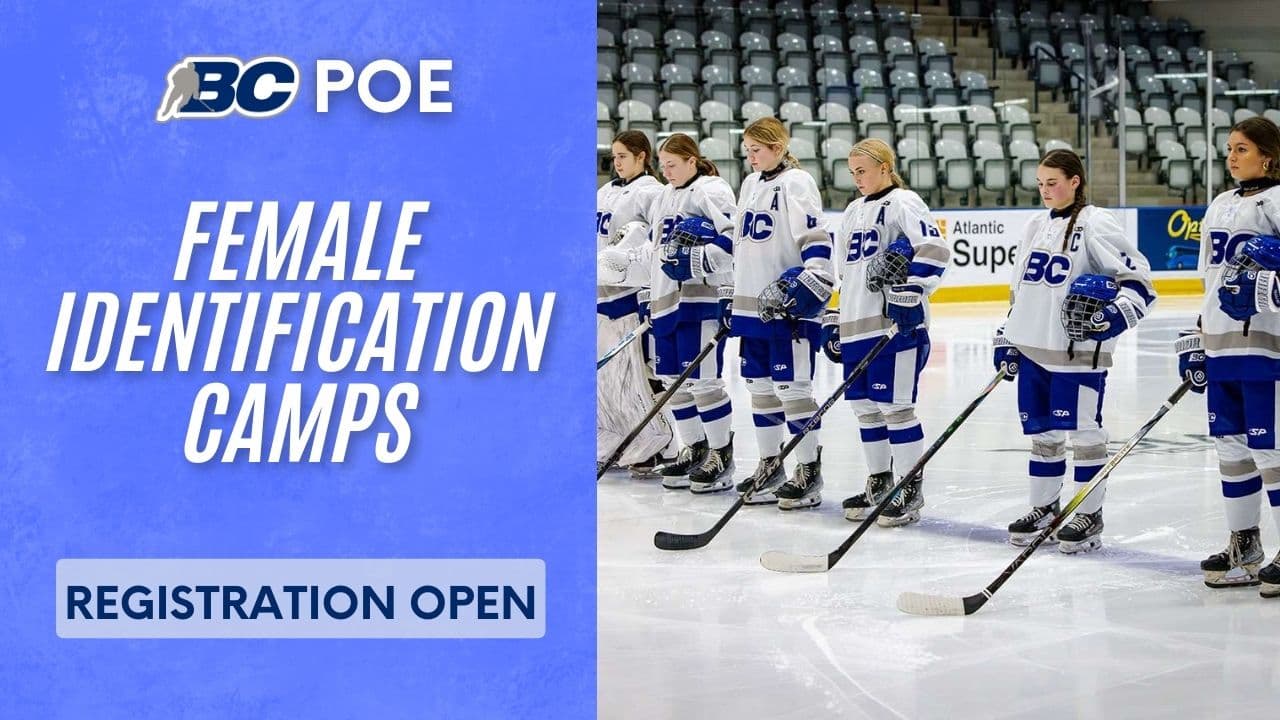 BC HOCKEY’S PROGRAM OF EXCELLENCE FEMALE IDENTIFICATION CAMPS OPEN FOR REGISTRATION image