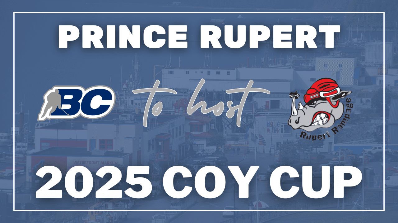 PRINCE RUPERT RAMPAGE TO HOST  2025 COY CUP image